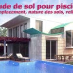 Étude de sol pour piscine : emplacement, nature des sols, relief…